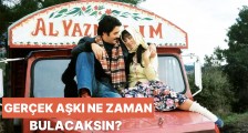 Gerçek Aşk Ne Zaman Anlaşılır?